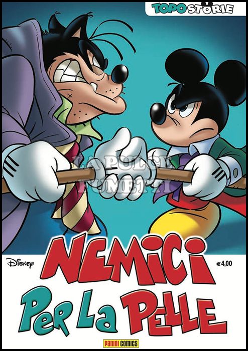 TOPOSTORIE DISNEY #    79 - TOPOSTORIE 41: NEMICI PER LA PELLE